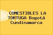 COMESTIBLES LA TORTUGA Bogotá Cundinamarca