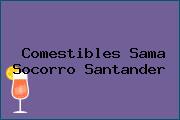 Ver comestibles sama socorro santander Comestibles Sama Socorro Santander