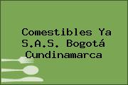 Comestibles Ya S.A.S. Bogotá Cundinamarca