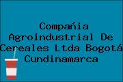 Compañia Agroindustrial De Cereales Ltda Bogotá Cundinamarca