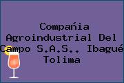 Compañia Agroindustrial Del Campo S.A.S.. Ibagué Tolima
