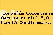 Compañía Colombiana Agroindustrial S.A. Bogotá Cundinamarca