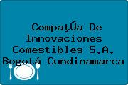 CompaþÚa De Innovaciones Comestibles S.A. Bogotá Cundinamarca