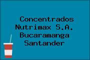 Concentrados Nutrimax S.A. Bucaramanga Santander
