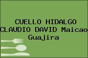 CUELLO HIDALGO CLAUDIO DAVID Maicao Guajira