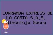 CURRAMBA EXPRESS DE LA COSTA S.A.S. Sincelejo Sucre