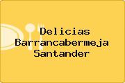 Delicias Barrancabermeja Santander