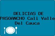 DELICIAS DE PASOANCHO Cali Valle Del Cauca