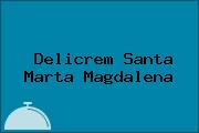 Delicrem Santa Marta Magdalena