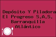 Depósito Y Piladora El Progreso S.A.S. Barranquilla Atlántico