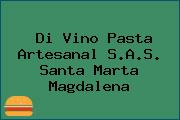 Di Vino Pasta Artesanal S.A.S. Santa Marta Magdalena