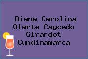 Diana Carolina Olarte Caycedo Girardot Cundinamarca