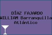 DÍAZ FAJARDO WILLIAM Barranquilla Atlántico