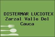 DISTERMAR LUCIOTEX Zarzal Valle Del Cauca