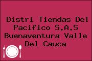 Ver distri tiendas del pacifico sas buenaventura valle del cauca Distri Tiendas Del Pacifico S.A.S Buenaventura Valle Del Cauca