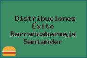 Distribuciones Éxito Barrancabermeja Santander