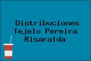 Distribuciones Tejelo Pereira Risaralda