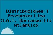 Distribuciones Y Productos Lina S.A.S. Barranquilla Atlántico