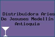Distribuidora Aries De Jesuses Medellín Antioquia