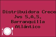 Distribuidora Crece Jvs S.A.S. Barranquilla Atlántico