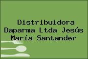Ver distribuidora daparma ltda jesus maria santander Distribuidora Daparma Ltda Jesús María Santander