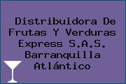 Distribuidora De Frutas Y Verduras Express S.A.S. Barranquilla Atlántico