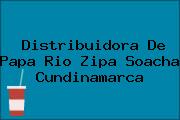 Distribuidora De Papa Rio Zipa Soacha Cundinamarca