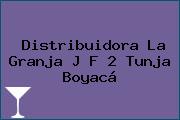 Distribuidora La Granja J F 2 Tunja Boyacá