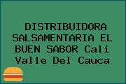 DISTRIBUIDORA SALSAMENTARIA EL BUEN SABOR Cali Valle Del Cauca