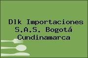 Dlk Importaciones S.A.S. Bogotá Cundinamarca