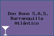 Don Bono S.A.S. Barranquilla Atlántico