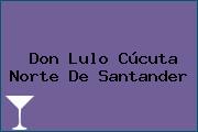 Don Lulo Cúcuta Norte De Santander
