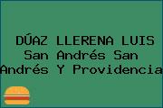DÚAZ LLERENA LUIS San Andrés San Andrés Y Providencia