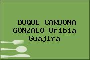 DUQUE CARDONA GONZALO Uribia Guajira