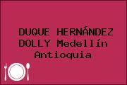 DUQUE HERNÁNDEZ DOLLY Medellín Antioquia