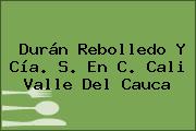 Durán Rebolledo Y Cía. S. En C. Cali Valle Del Cauca