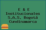 E & E Institucionales S.A.S. Bogotá Cundinamarca