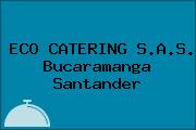 ECO CATERING S.A.S. Bucaramanga Santander