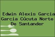 Edwin Alexis Garcia Garcia Cúcuta Norte De Santander