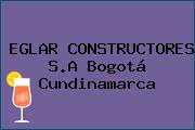 EGLAR CONSTRUCTORES S.A Bogotá Cundinamarca