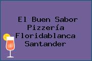El Buen Sabor Pizzería Floridablanca Santander