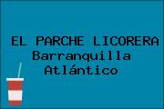 EL PARCHE LICORERA Barranquilla Atlántico