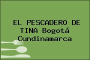 EL PESCADERO DE TINA Bogotá Cundinamarca