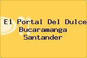 El Portal Del Dulce Bucaramanga Santander