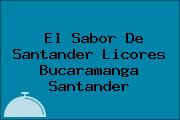 El Sabor De Santander Licores Bucaramanga Santander