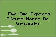 Eme-Eme Express Cúcuta Norte De Santander
