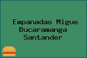Empanadas Migue Bucaramanga Santander