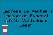 Empresa De Ventas Y Asesorias Evacavi S.A.S. Valledupar Cesar