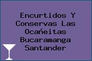 Encurtidos Y Conservas Las Ocañeitas Bucaramanga Santander