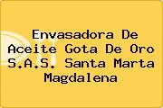 Envasadora De Aceite Gota De Oro S.A.S. Santa Marta Magdalena